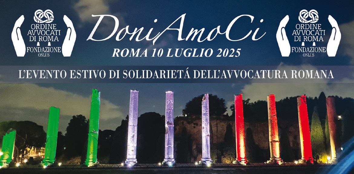 L’evento estivo di solidarietà dell’Avvocatura Romana
